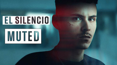 Muted {El silencio} (Aitor Gabilondo Spain-2023)