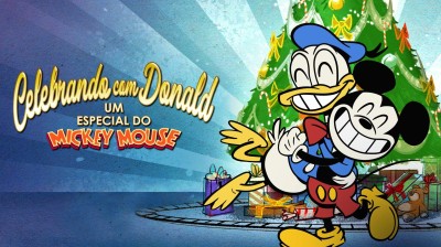 Celebrando com Donald - Um Especial do Mickey Mouse  2016