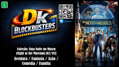 Uma Noite no Museu 2 (Night at the Museum: Battle of the Smithsonian) 2009