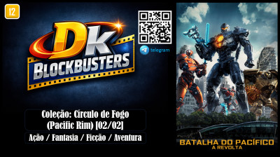 Círculo de Fogo: A Revolta (Pacific Rim: Uprising) 2018