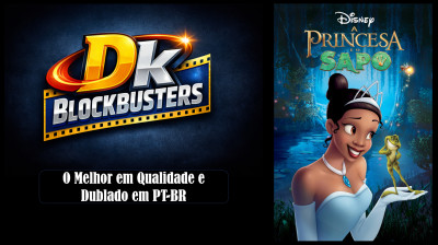 A Princesa e o Sapo (The Princess and the Frog) 2009