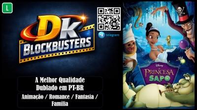 A Princesa e o Sapo (The Princess and the Frog) 2009