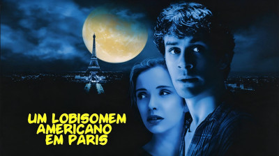 Um Lobisomem Americano em Paris (1997) - Terror, Comédia, Fantasia