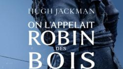 On l'appelait Robin des Bois