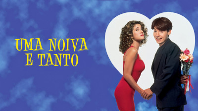Uma Noiva e Tanto (1993) | Dublagem Clássica Mastersound [1080p]