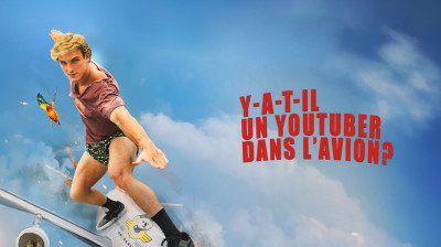 Y-A-T-Il un Youtuber dans l'avion (film complet en français)