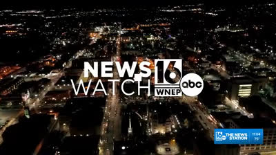 WNEP Newswatch 16 11PM - August 5, 2026