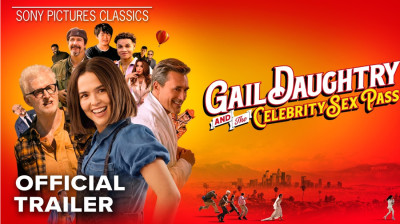 Gail Daughtry and the Celebrity Sex Pass ~ Zoey Deutch-John Slattery-Ken Marino (David Wain 2026)