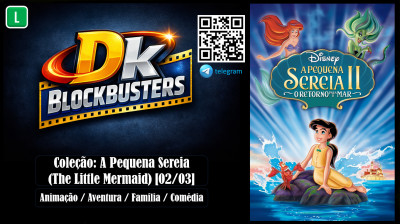 A Pequena Sereia II: O Retorno para o Mar (The Little Mermaid II: Return to the Sea) 2000