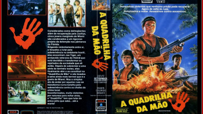A Quadrilha da Mão (Band of the Hand) [1986] {Dublado}