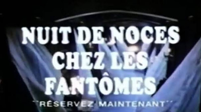 nuit de noces chez les fantomes (1986)