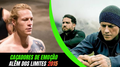 CAÇADORES DE EMOÇÃO - ALÉM DOS IMITES - 2015