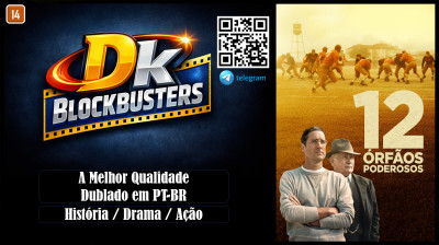 12 Órfãos Poderosos (12 Mighty Orphans) 2021