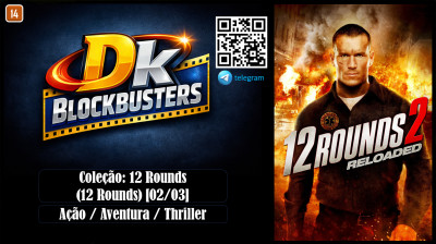 12 Rounds 2: Reloaded (12 Rounds 2: Reloaded) 2013