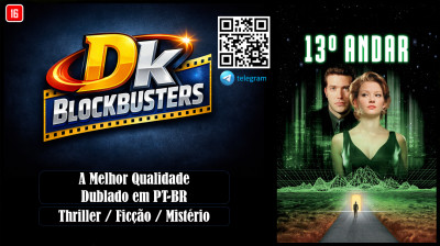 13º Andar (The Thirteenth Floor) 1999