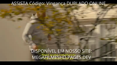 Assistir Código: Vingança Online Dublado