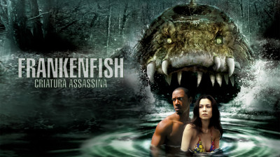 Frankenfish: Criatura Assassina (2004) | Dublagem Clássica Cinevídeo [1080p]