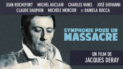 Symphonie pour un massacre {Symphony for a Massacre} Michel Auclair-Claude Dauphin (Jacques Deray France-1963) EngSub