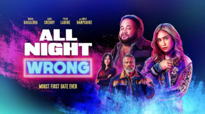 All Night Wrong ~ Zach Cherry-Emily Hampshire-Maria Bakalova (Jason James 2026)