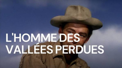 l'homme des vallees perdues (1953)