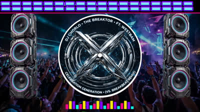 Dj Chorlo The Breaktor - Celebration Generation (Ft. WestBam Remix) 2025