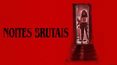 Noites Brutais (2022) @021_lulubox