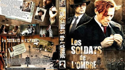 les soldats de l'ombre (2008)