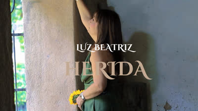Luz Beatriz  Cancion HERIDA