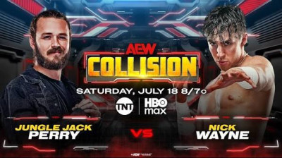 Jack Perry vs. Nick Wayne - AEW Collision (2026-07-18)