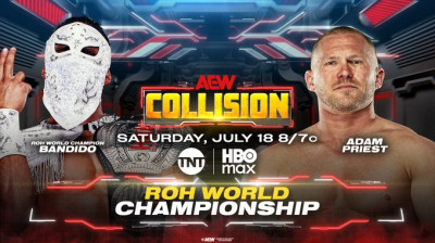Bandido vs. Adam Priest - ROH Wolrd Championship - AEW Collision (2026-07-18)