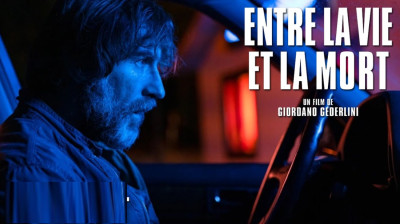 Entre la vie et la mort {On the Edge} Antonio de la Torre-Marine Vacth-Olivier Gourmet (Giordano Gederlini 2022) EngSub