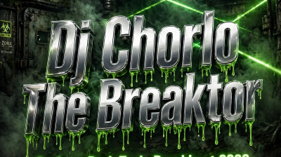 Dj Chorlo The Breaktor Sesion - Dark Toxic Breakbeat 2026