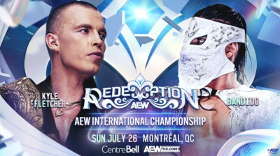 Kyle Fletcher vs. Bandido - AEW International Championship - AEW Redemption (2026-07-26)