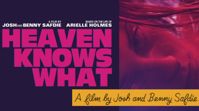 Heaven Knows What ~ Arielle Holmes-Caleb Landry (Benny Safdie+Josh Safdie 2014)