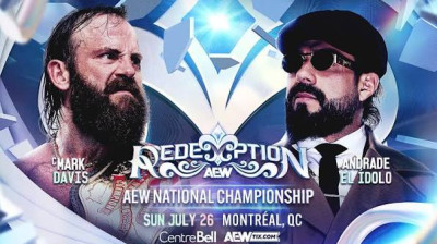 Mark Davis vs. Andrade "El Idolo" - AEW National Championship - AEW Redemption (2026-07-26)