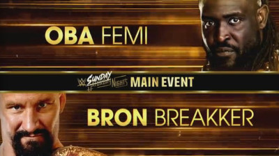 Oba Femi vs Bron Breakker (Full Match)