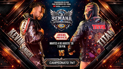 Kevin Knight vs. Titan - AEW TNT Championship - CMLL Semana Internacional CMLL vs AEW (2026-08-04)