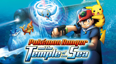 Pokémon O Filme (09) Ranger e o Lendário Templo do Mar (2006)