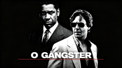 O Gângster (2007) Drama, Crime