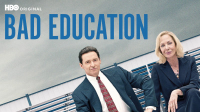 Bad Education ~ Hugh Jackman,-Ray Romano-Welker White-Allison Janney (Cory Finley HBO-2019)