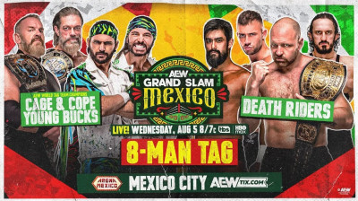 Cope and Cage & Young Bucks vs. Death Riders - AEW Grand Slam Mexico (2026-08-05)