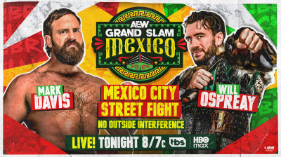 Mark Davis vs. Will Ospreay - Mexico City Street Fight - AEW Grand Slam Mexico (2026-08-05)