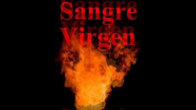 SANGRE VIRGEN  (CANCION)