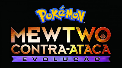 Pokémon O Filme (22) Mewtwo Contra-Ataca - Evolução (2019)