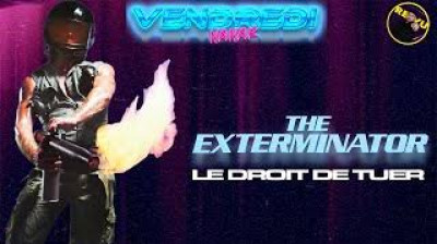 le droit de tuer(the exterminator)(1980)