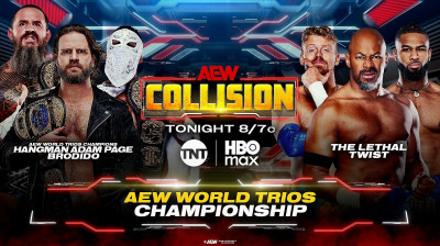 Brodido & Hangman Adam Page vs. The Lethal Twist - AEW World Trios Championship - AEW Collision (2026-08-15)