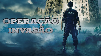 Operação Invasão (2012) Ação, Thriller, Crime