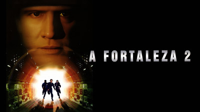 A Fortaleza 2 (2000) Ficção científica, Ação