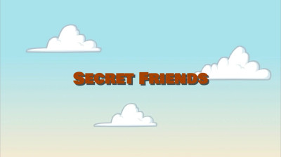 Episode 1 - Secret Friends